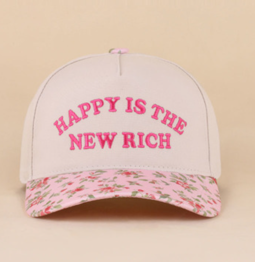 Happy Is the New Rich Hat - Floral